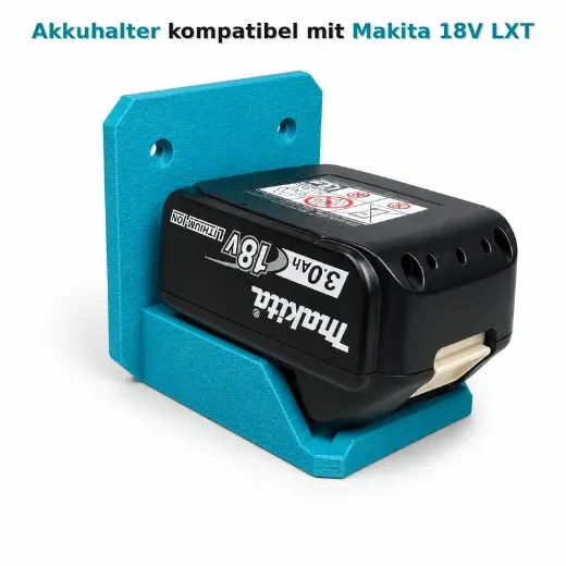 Wandhalter für Makita 18V LXT Akkus aus 3D-Druck, als 1-, 2- oder 3-fach-Halter